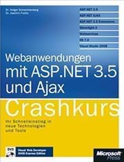 Buchcover Webanwendungen mit ASP.NET 3.5 und AJAX Crashkurs (Microsoft Press, 2008)