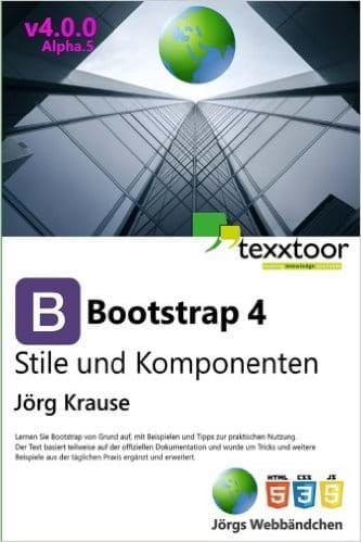Buchcover Bootstrap 4 - Stile und Komponenten (texxtoor, 2015)