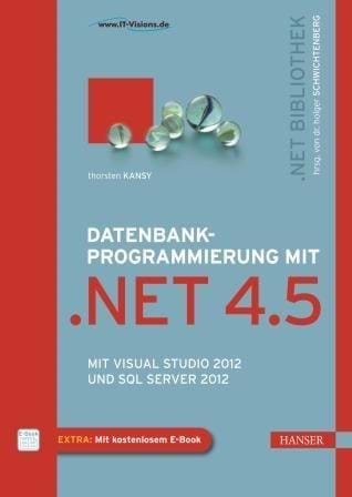 Buchcover Datenbankprogrammierung mit .NET 4.5 (Carl Hanser Verlag, 2012)