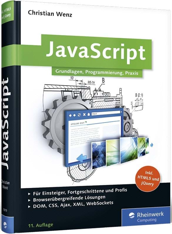 Buchcover JavaScript: Das umfassende Handbuch, inkl. HTML5, JavaScript-Frameworks, jQuery, OOP (Rheinwerk (Galileo Computing), 2014)