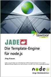 Buchcover JADE – Die Template Engine für node.js (texxtoor, 2015)
