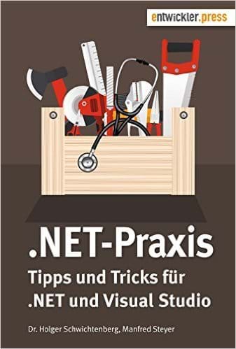 Buchcover .NET Praxis - Tipps und Tricks für .NET und Visual Studio (Software & Support Media, 2016)