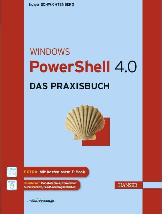 Buchcover Windows PowerShell 4.0 - Das Praxishandbuch (Carl Hanser Verlag, 2014)