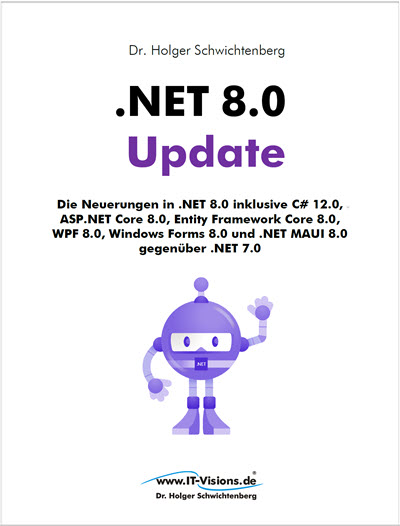 Buchcover .NET 8.0 Update: Die Neuerungen in .NET 8.0 gegenüber .NET 7.0 (Kindle-E-Book) (Buchversion 8.10) Kindle                                            