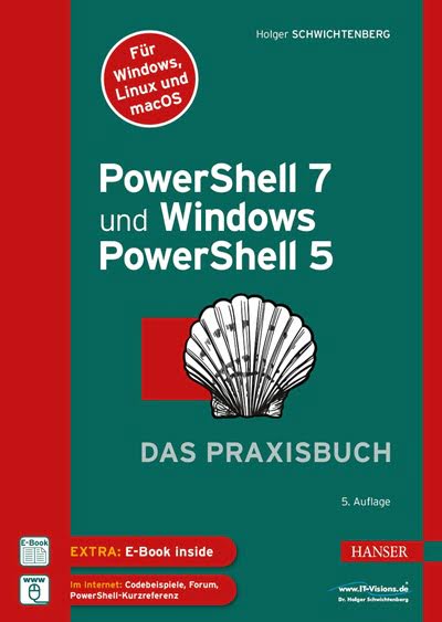 Buchcover PowerShell 7 und Windows PowerShell 5 – das Praxishandbuch (5. Auflage Oktober 2022 (9. Auflage Gesamtreihe))